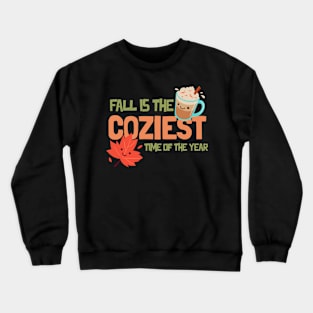 Fall autumn Season cozy vibes Crewneck Sweatshirt